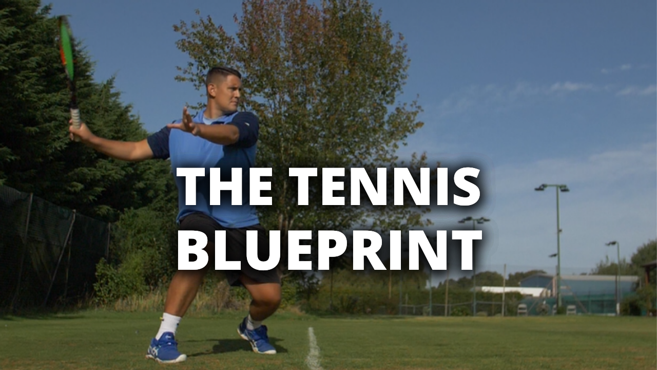 The Tennis Blueprint